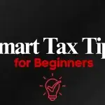 The Smart Way to Handle Tax - Smart Tax Tips
